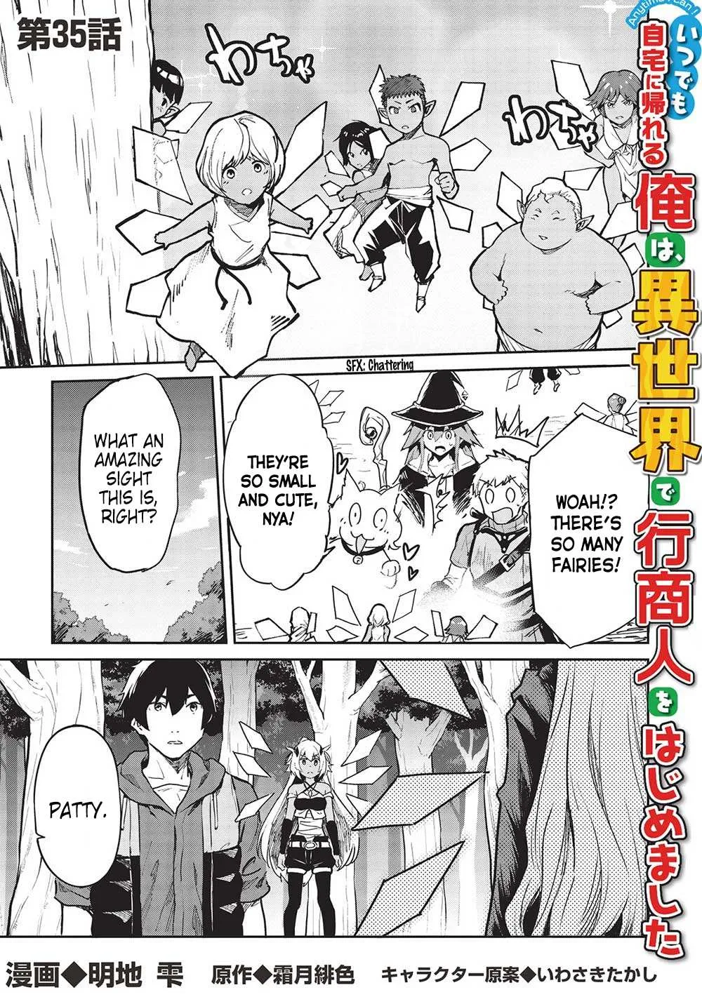 Itsudemo Jitaku Ni Kaerareru Ore Wa, Isekai De Gyoushounin O Hajimemashita Chapter 35 page 3 - 