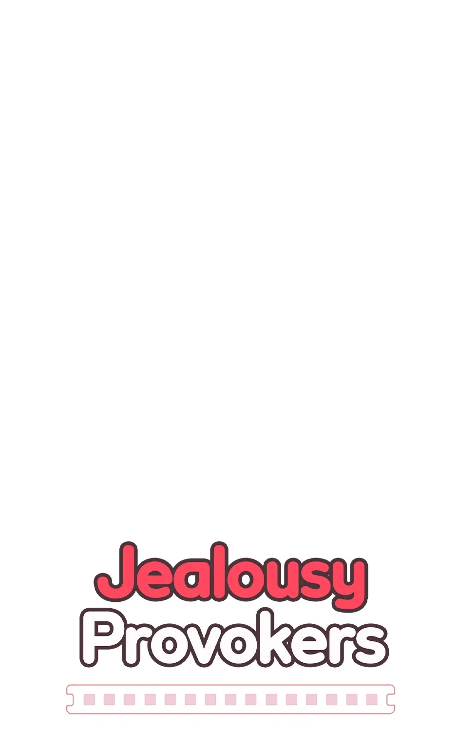 Jealousy Inducers Chapter 38 page 10 - 