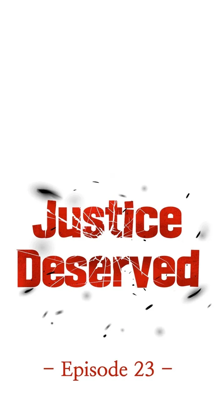 Justice Deserved Chapter 24 page 47 - 