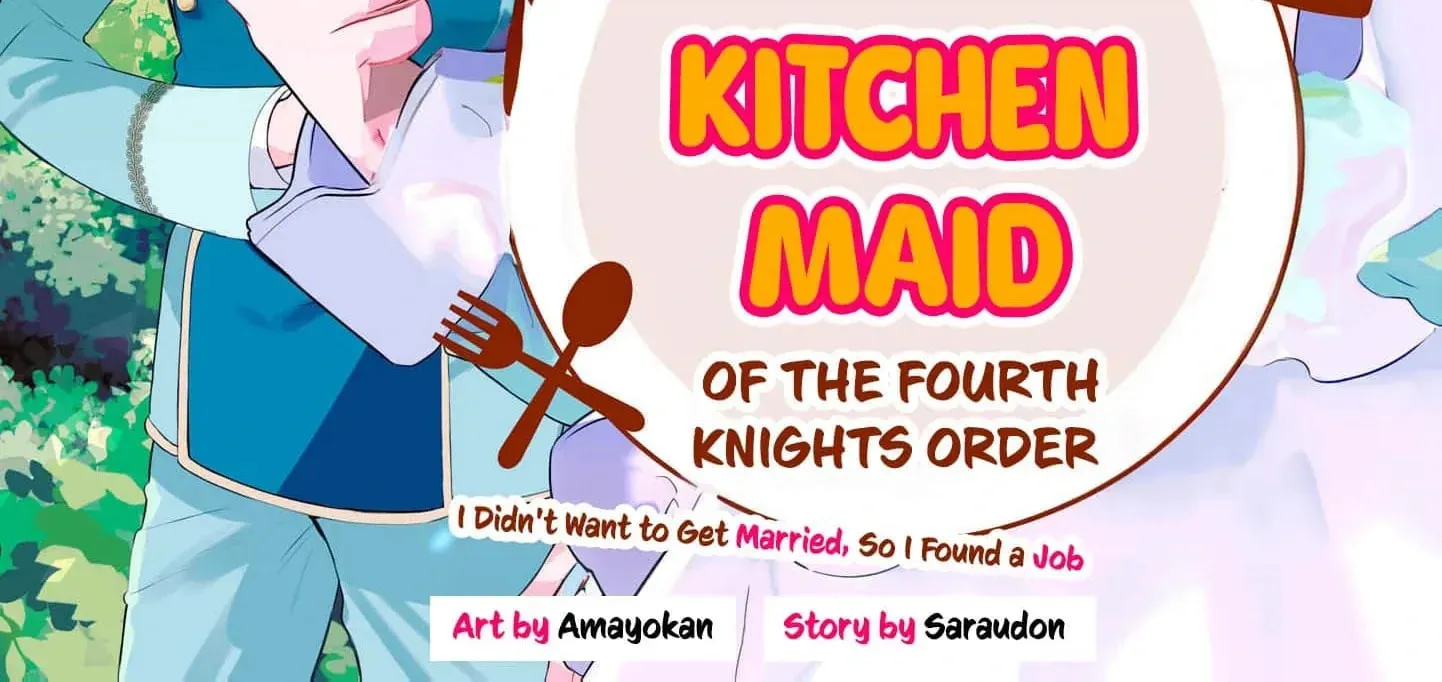 Kikan Gentei, Daishi Kishidan no Kitchen Maid - Kekkon Shitakunai no de Shuushoku shimashita Chapter 1 page 11 - 