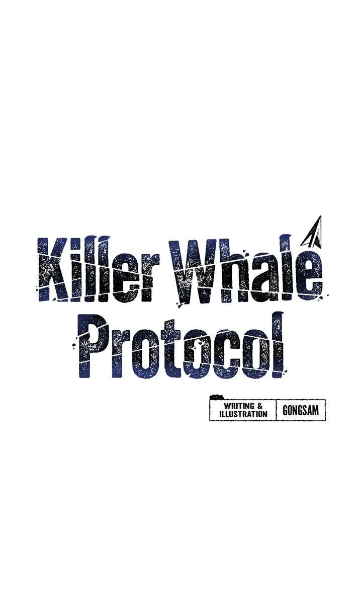 Killer Whale Protocol Chapter 4 page 1 - 