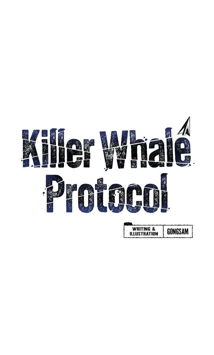 Killer Whale Protocol Chapter 7 page 1 - 