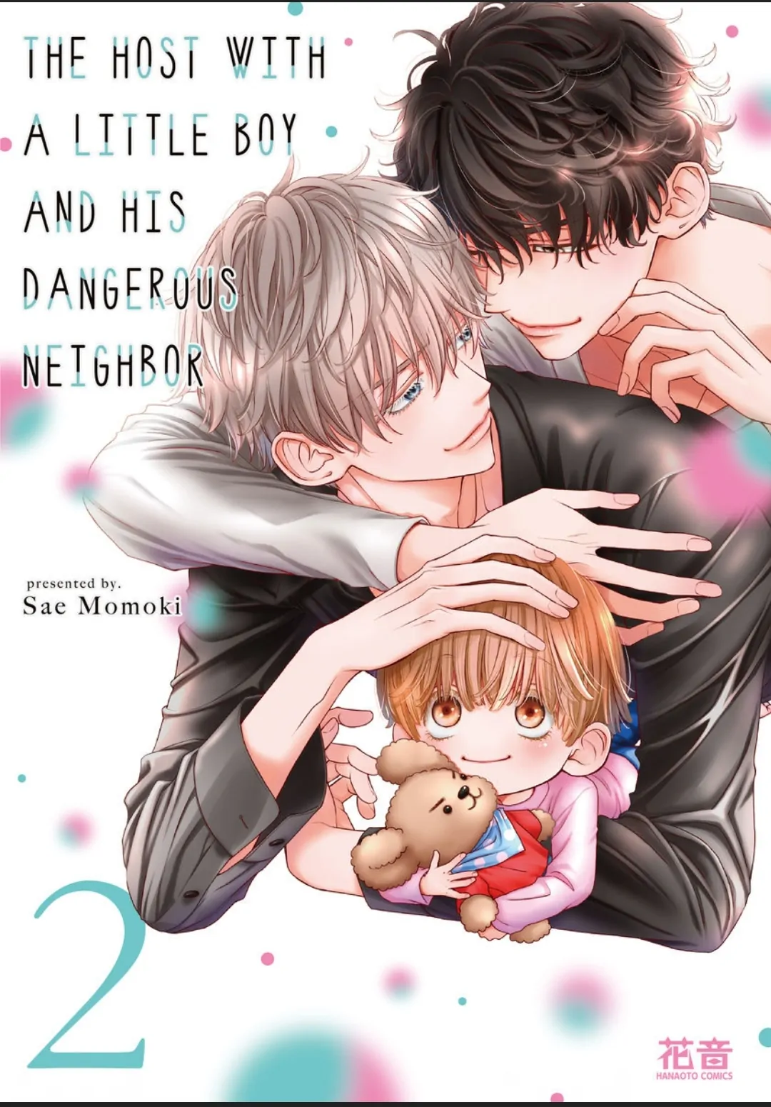 Komochi Host no Kiken na Rinjin Chapter 7 page 2 - 