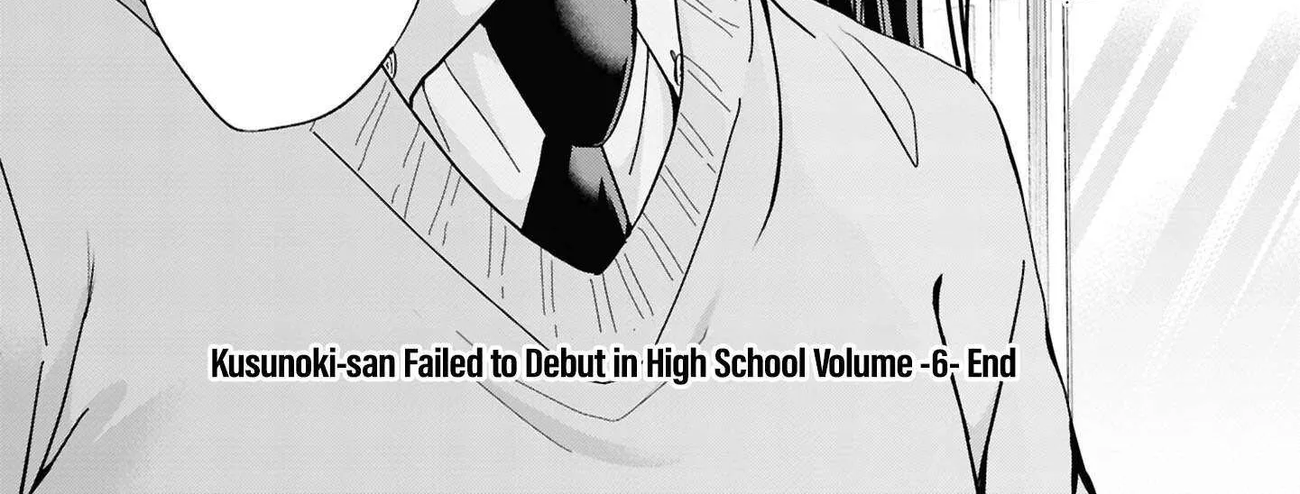 Kusunoki-San Failed To Debut In High School Chapter 42 page 48 - 