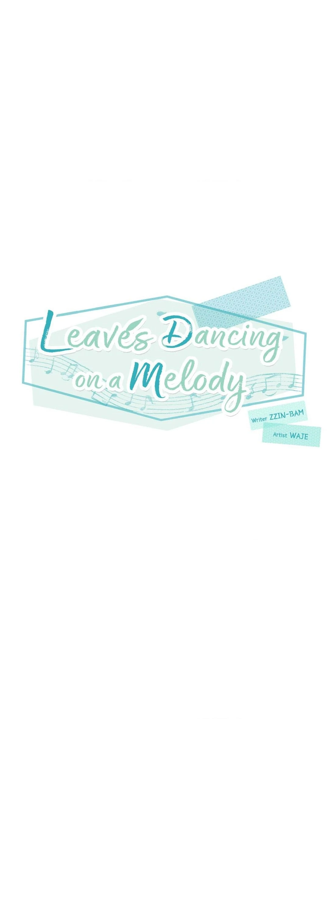 Leaves Dancing on a Melody Chapter 13 page 1 - 