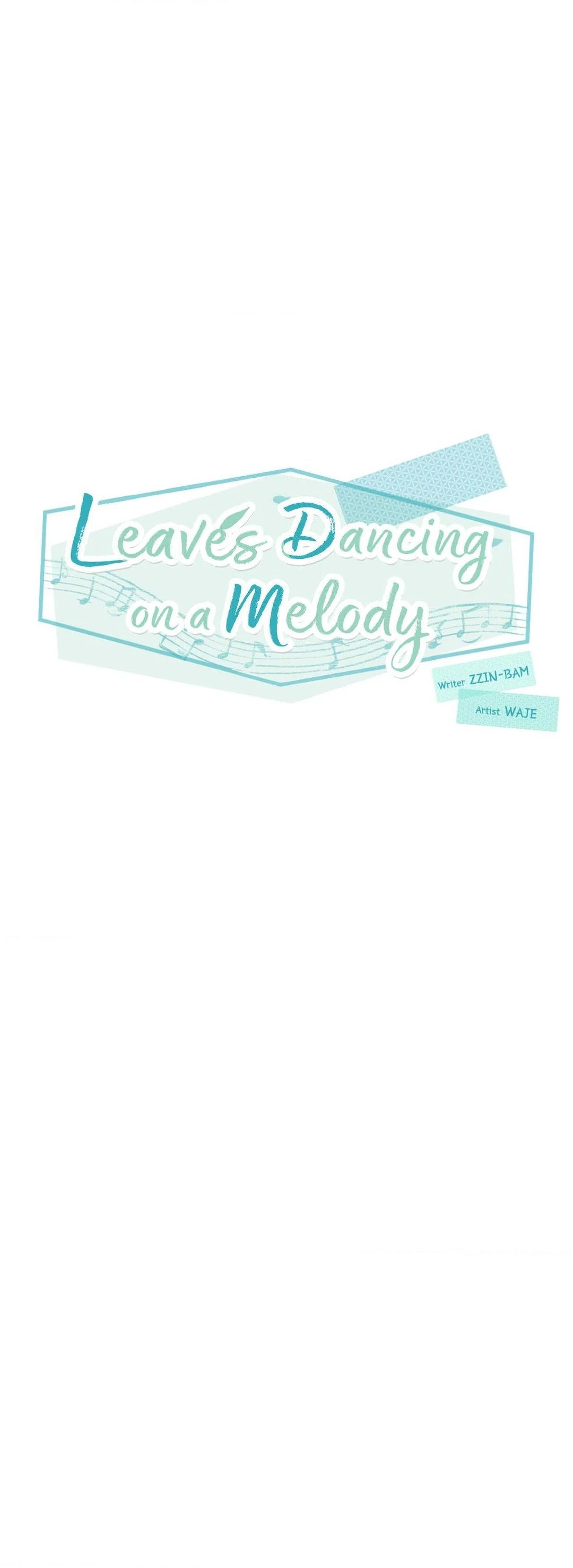 Leaves Dancing on a Melody Chapter 20 page 1 - 