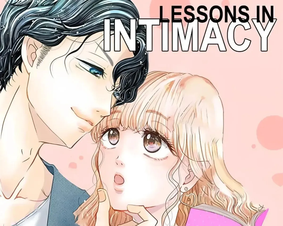 Lessons in Intimacy ~ A Flirt and a Sheltered Lady ~ Chapter 3 page 1 - 