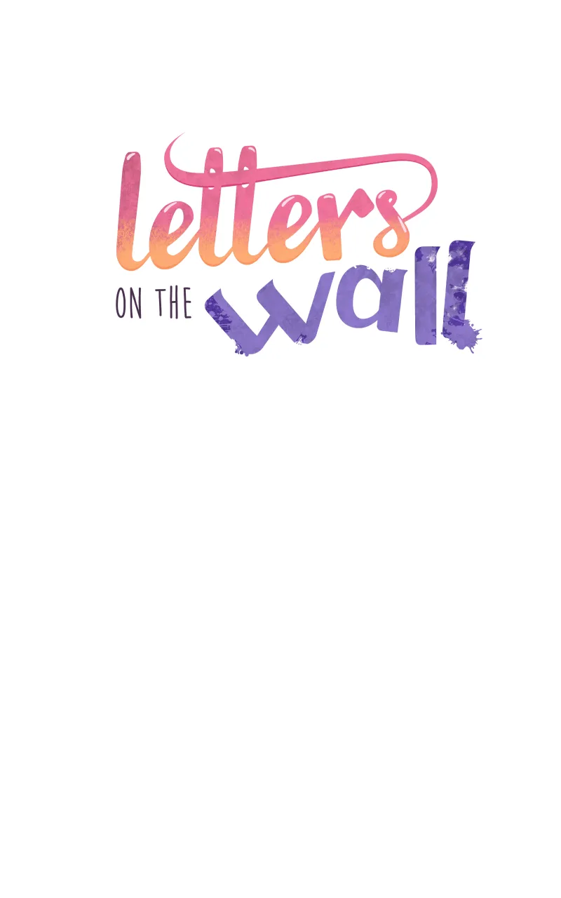 Letters on the Wall Chapter 43 page 37 - 