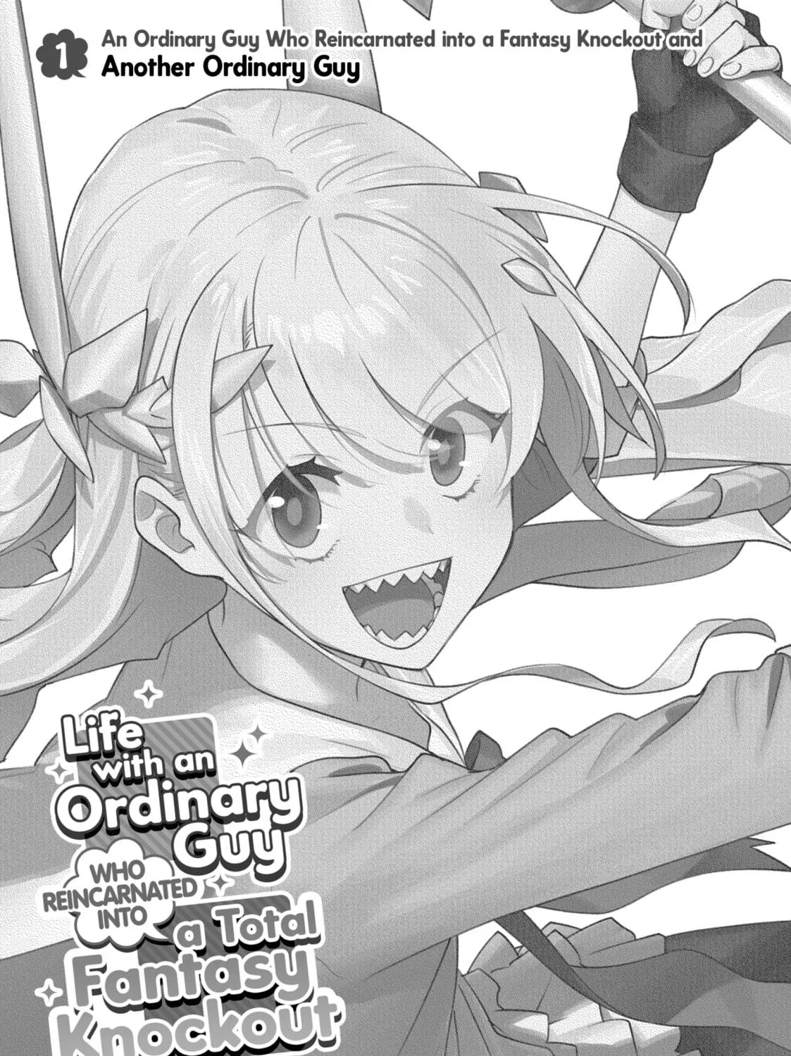 Life with an Ordinary Guy Who Reincarnated into a Total Fantasy Knockout Chapter 1 page 5 - 