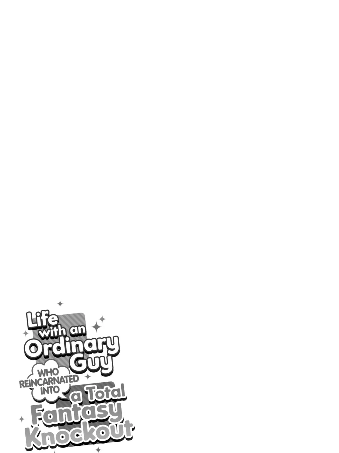 Life with an Ordinary Guy Who Reincarnated into a Total Fantasy Knockout Chapter 10 page 1 - 