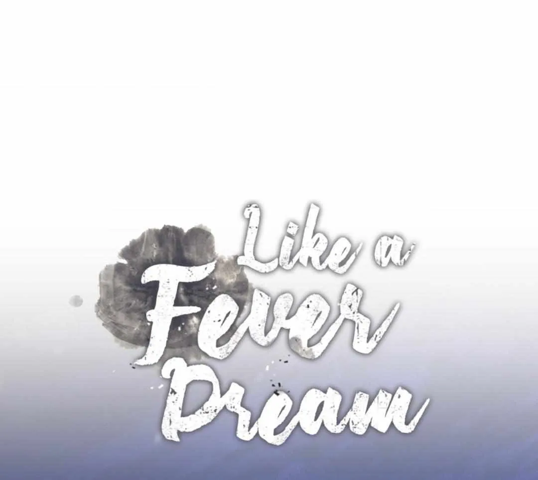 Like A Fever Dream Chapter 23 page 36 - 