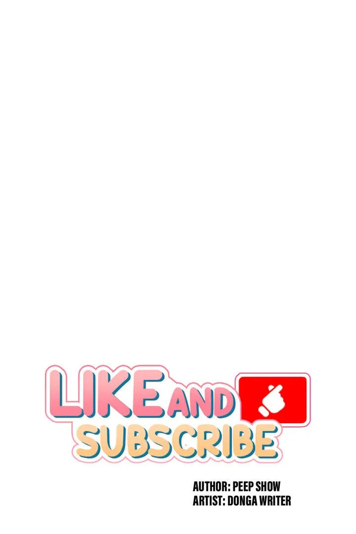 Like and Subscribe Chapter 14 page 73 - 