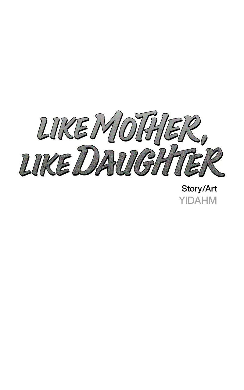Like Mother, Like Daughter Chapter 38 page 5 - 