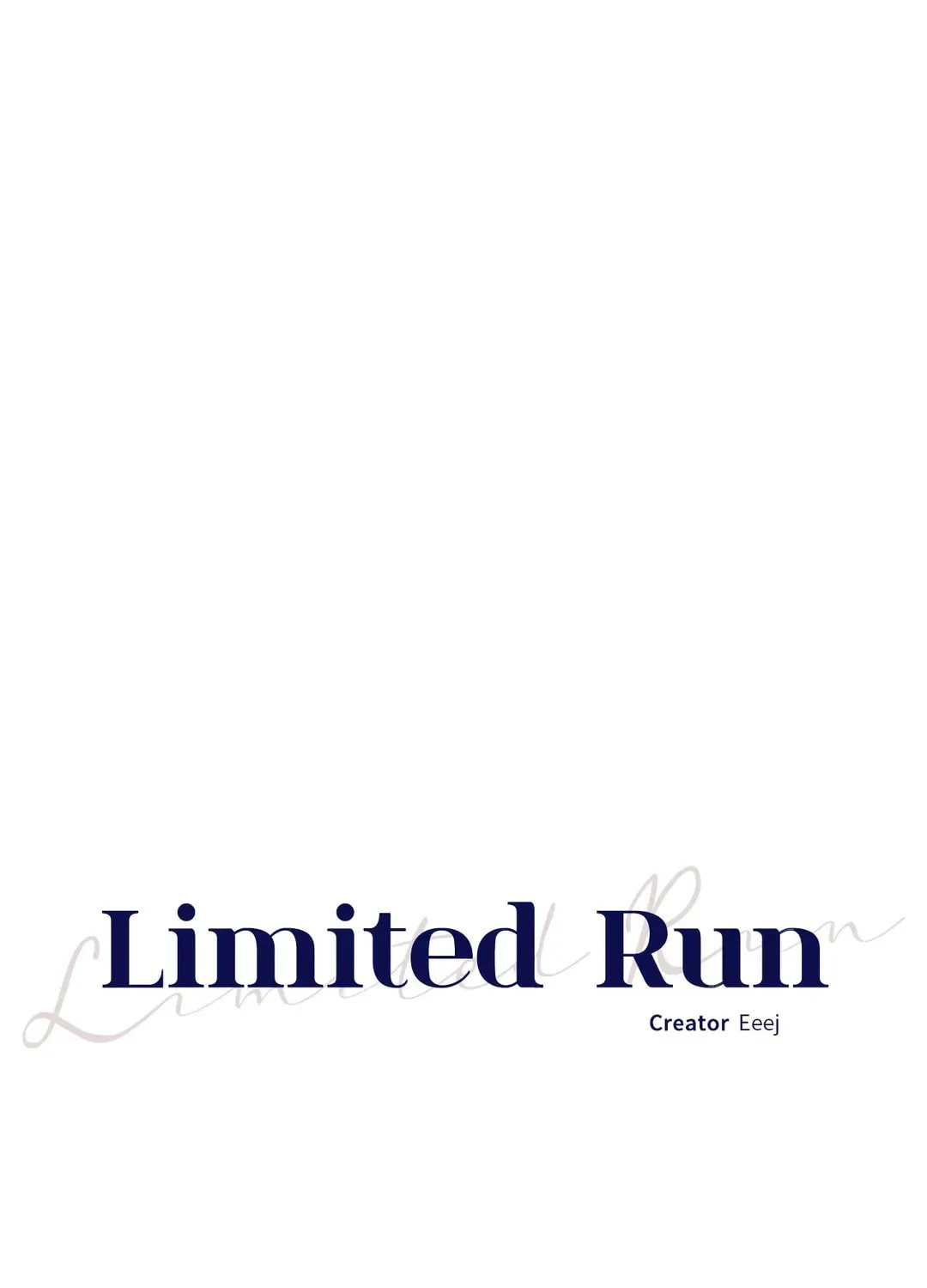 Limited Run Chapter 35 page 1 - 