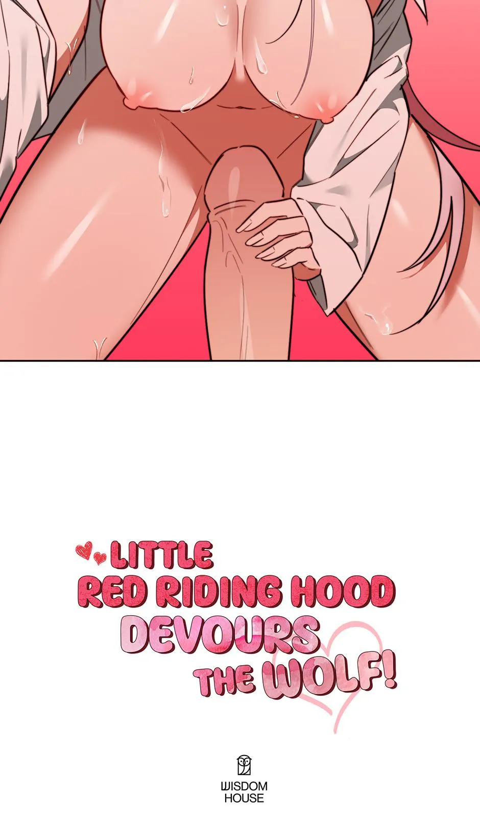 Little Red Riding Hood Wants to Eat the Wolf! Chapter 4 page 67 - 