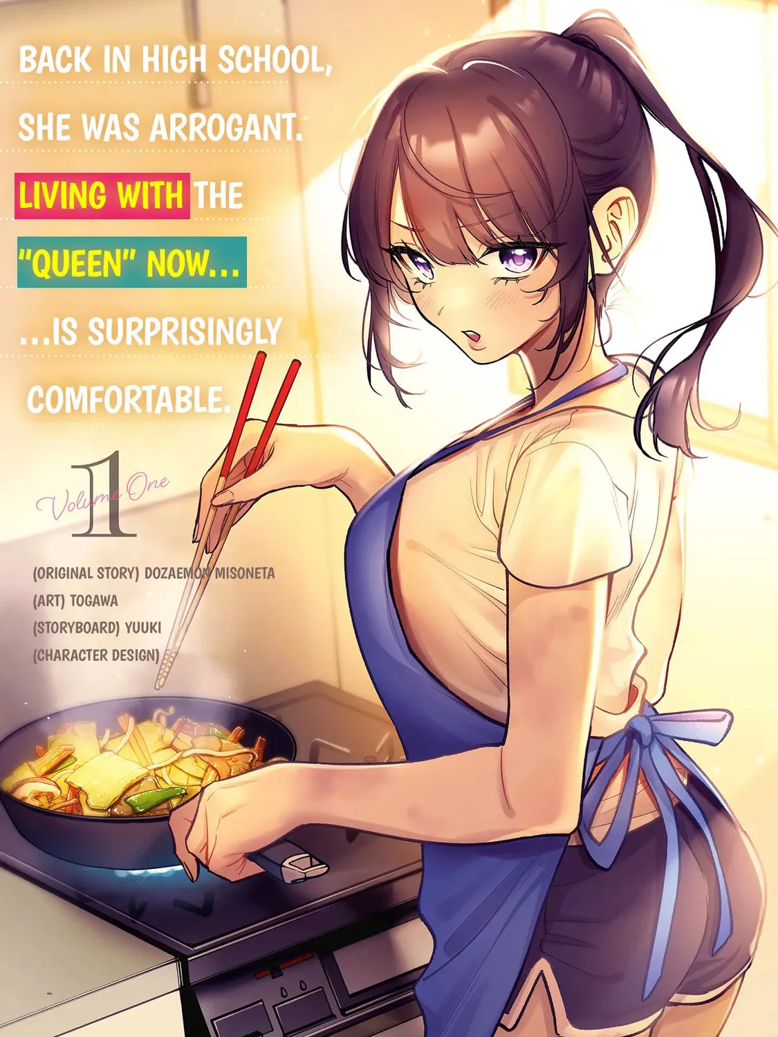Living together with the queen from my high school days who was arrogant, surprisingly isn