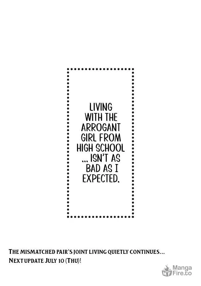 Living together with the queen from my high school days who was arrogant, surprisingly isn