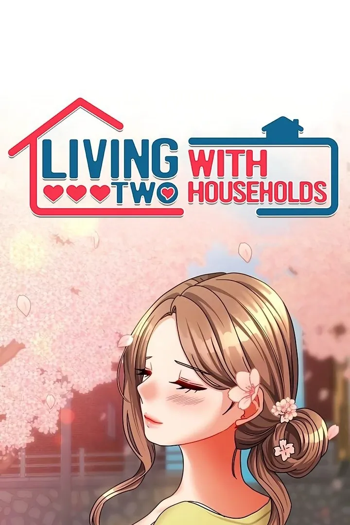 Living with Two Households Chapter 22 page 9 - 