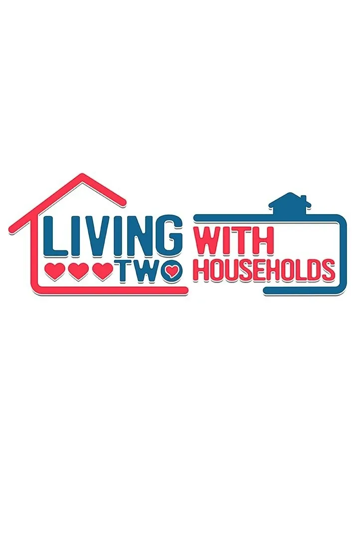 Living with Two Households Chapter 24 page 9 - 