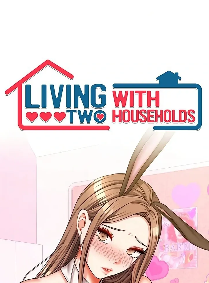 Living with Two Households Chapter 25 page 8 - 