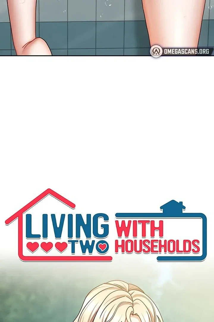 Living with Two Households Chapter 28 page 6 - 