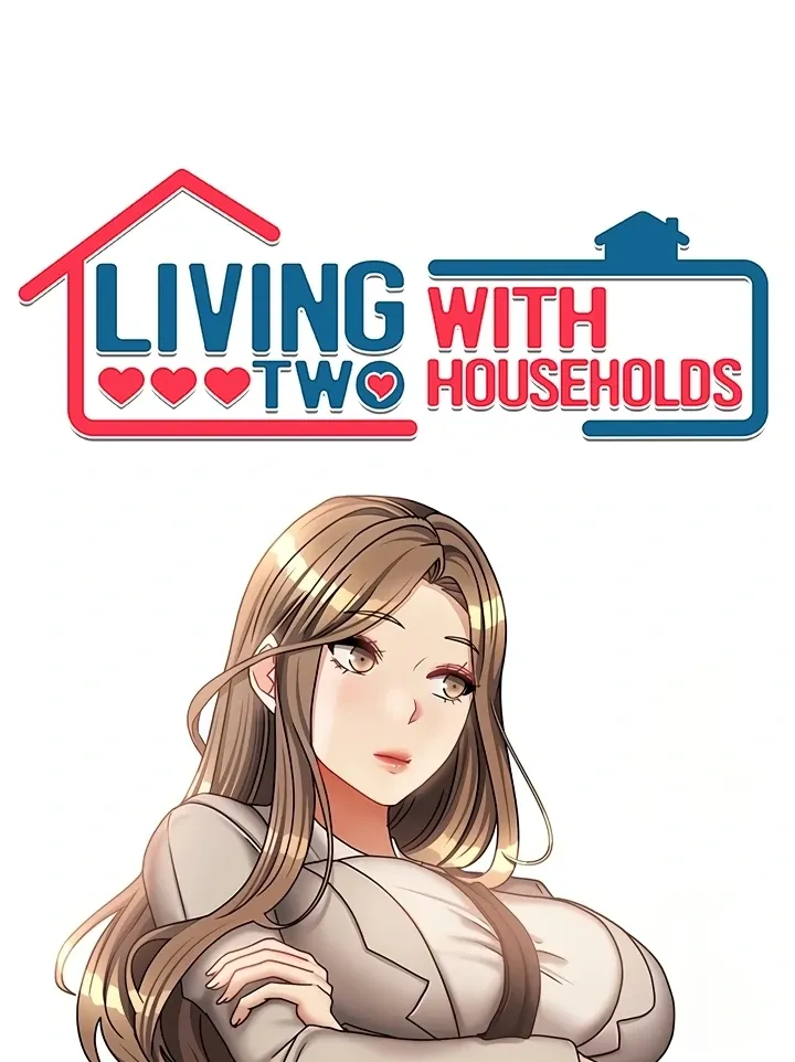 Living with Two Households Chapter 30 page 7 - 