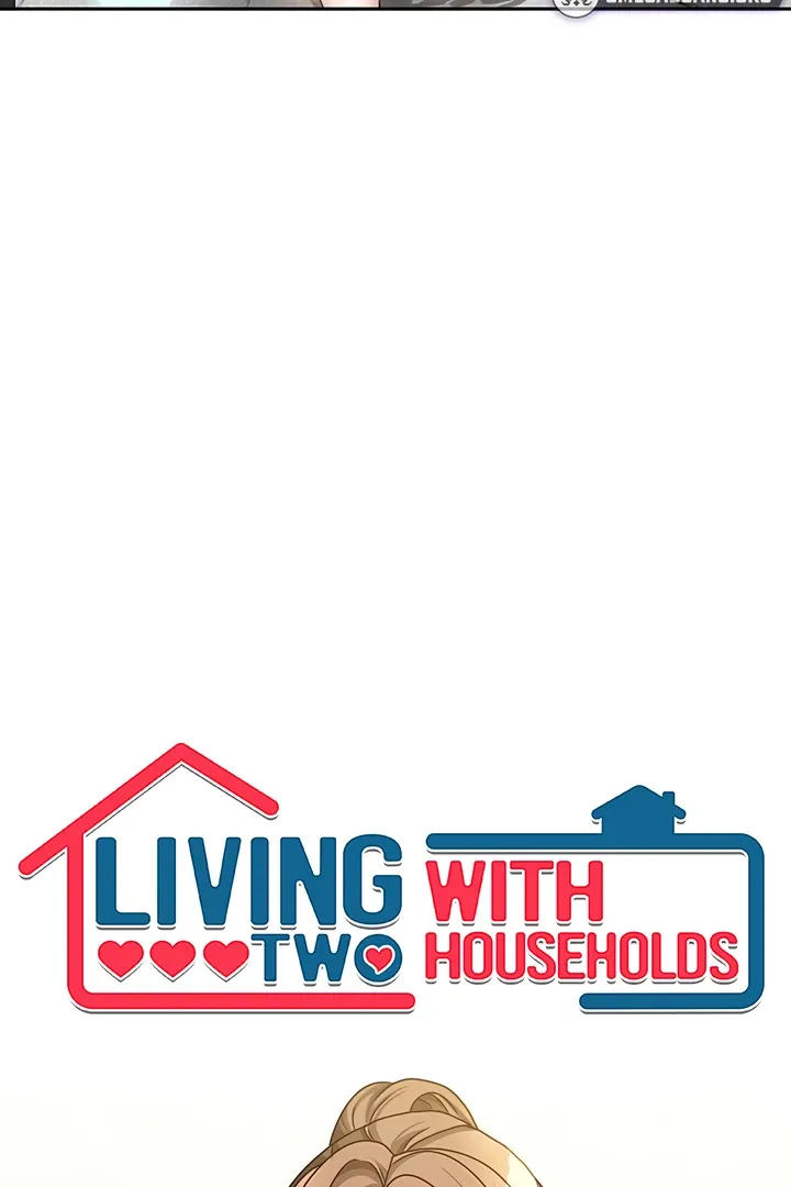 Living with Two Households Chapter 33 page 6 - 