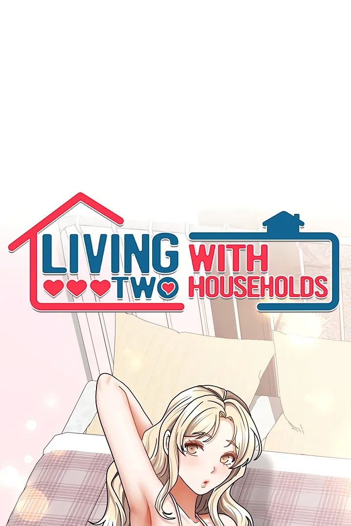Living with Two Households Chapter 38 page 6 - 