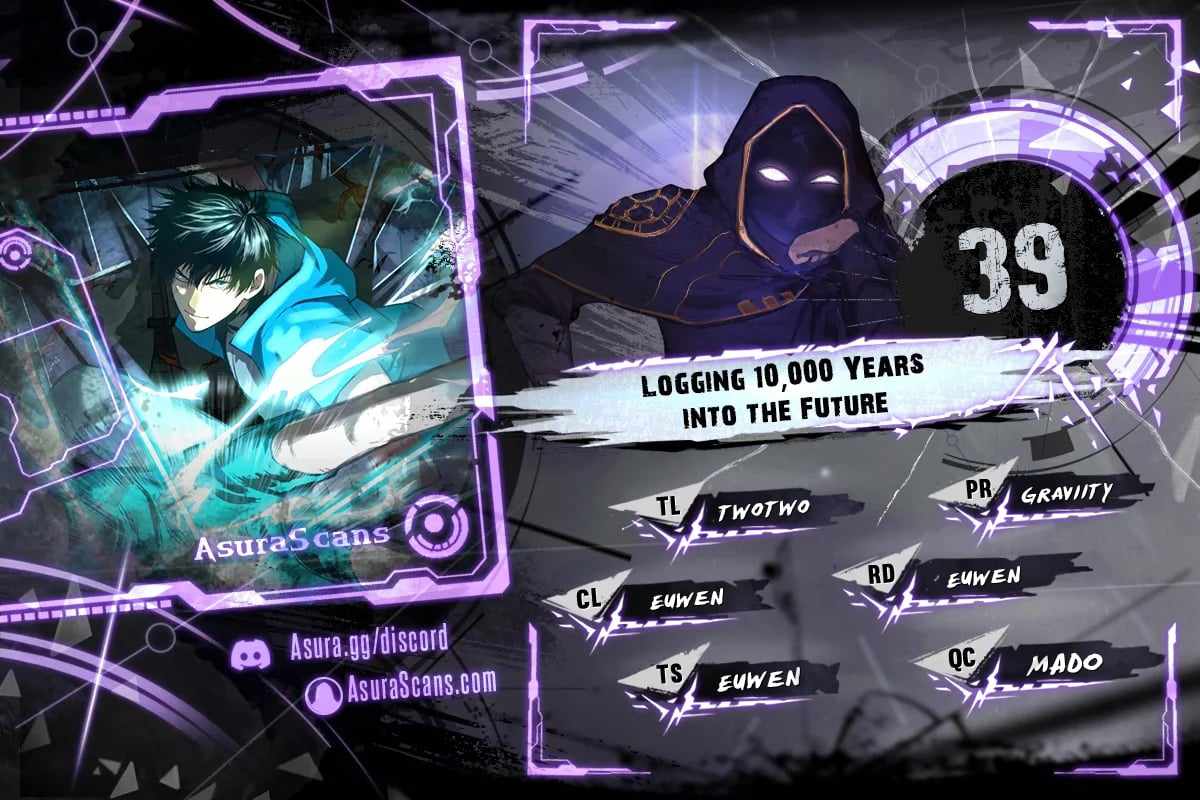 Logging 10,000 Years into the Future (Apex Future Martial Arts) Chapter 39 page 1 - 