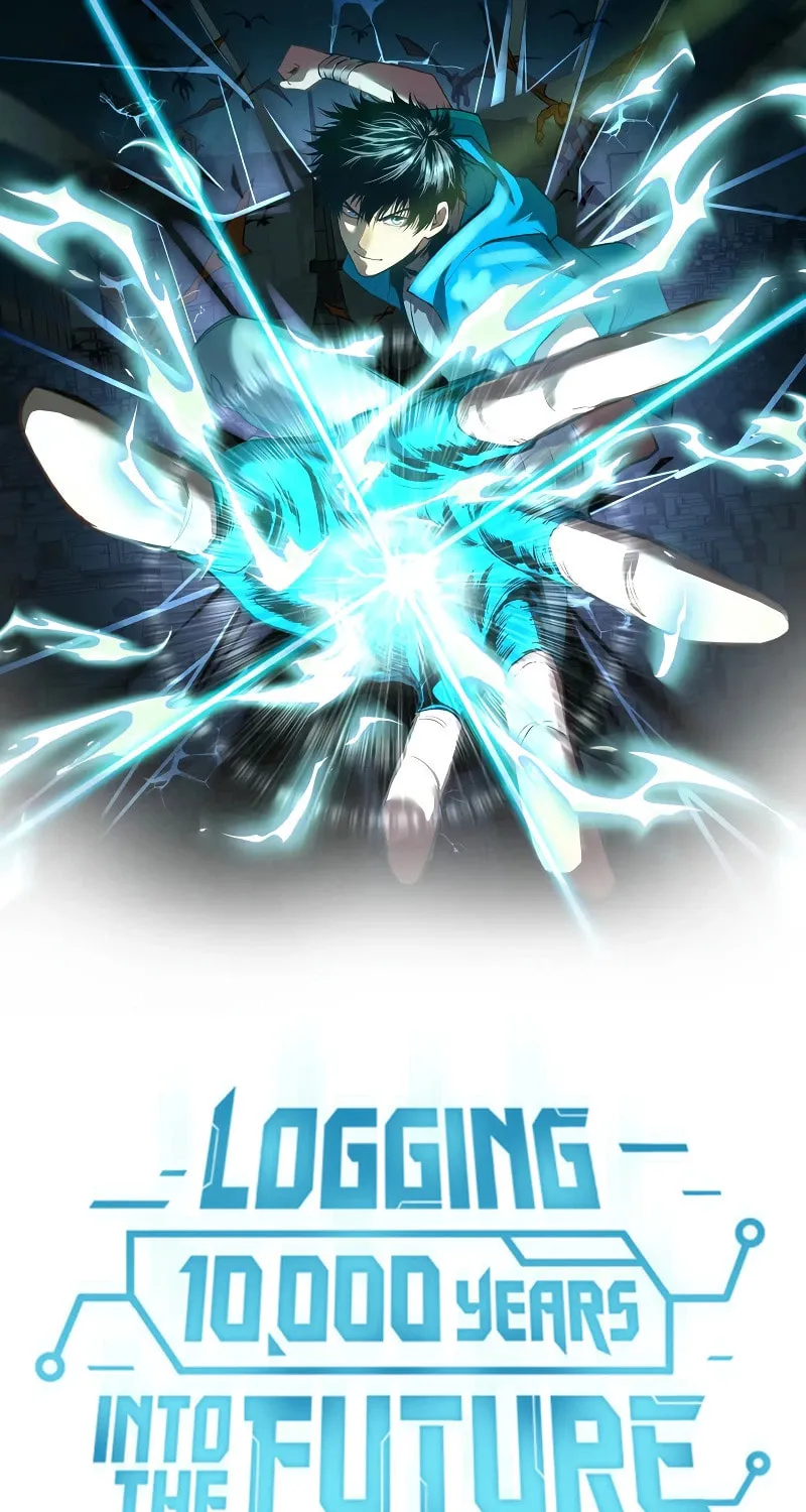 Logging 10,000 Years into the Future Chapter 70 page 2 - 