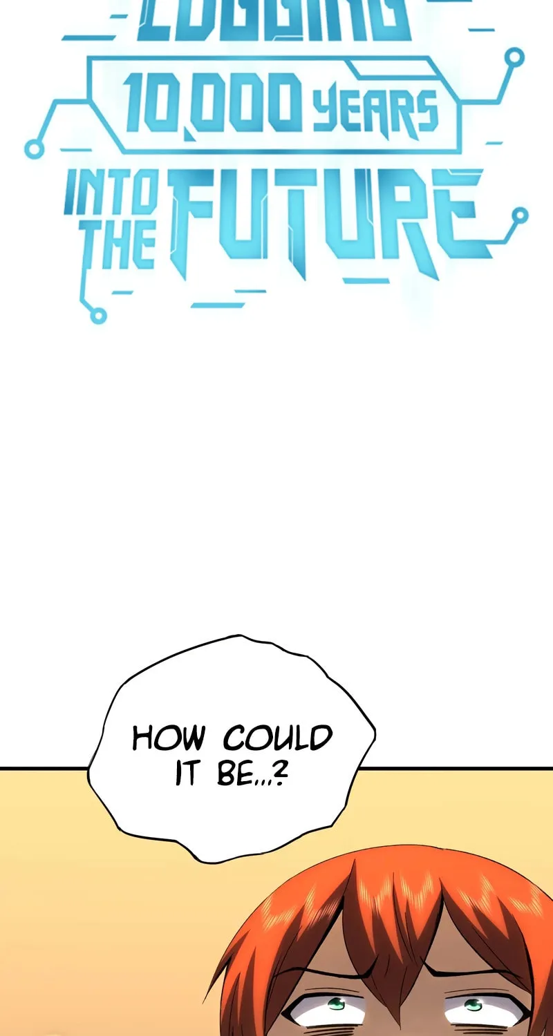 Logging 10,000 Years into the Future Chapter 72 page 3 - 