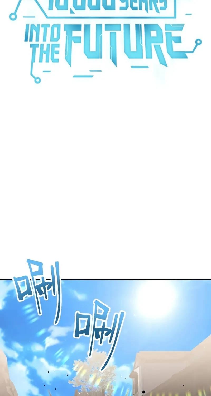 Logging 10,000 Years into the Future Chapter 76 page 3 - 