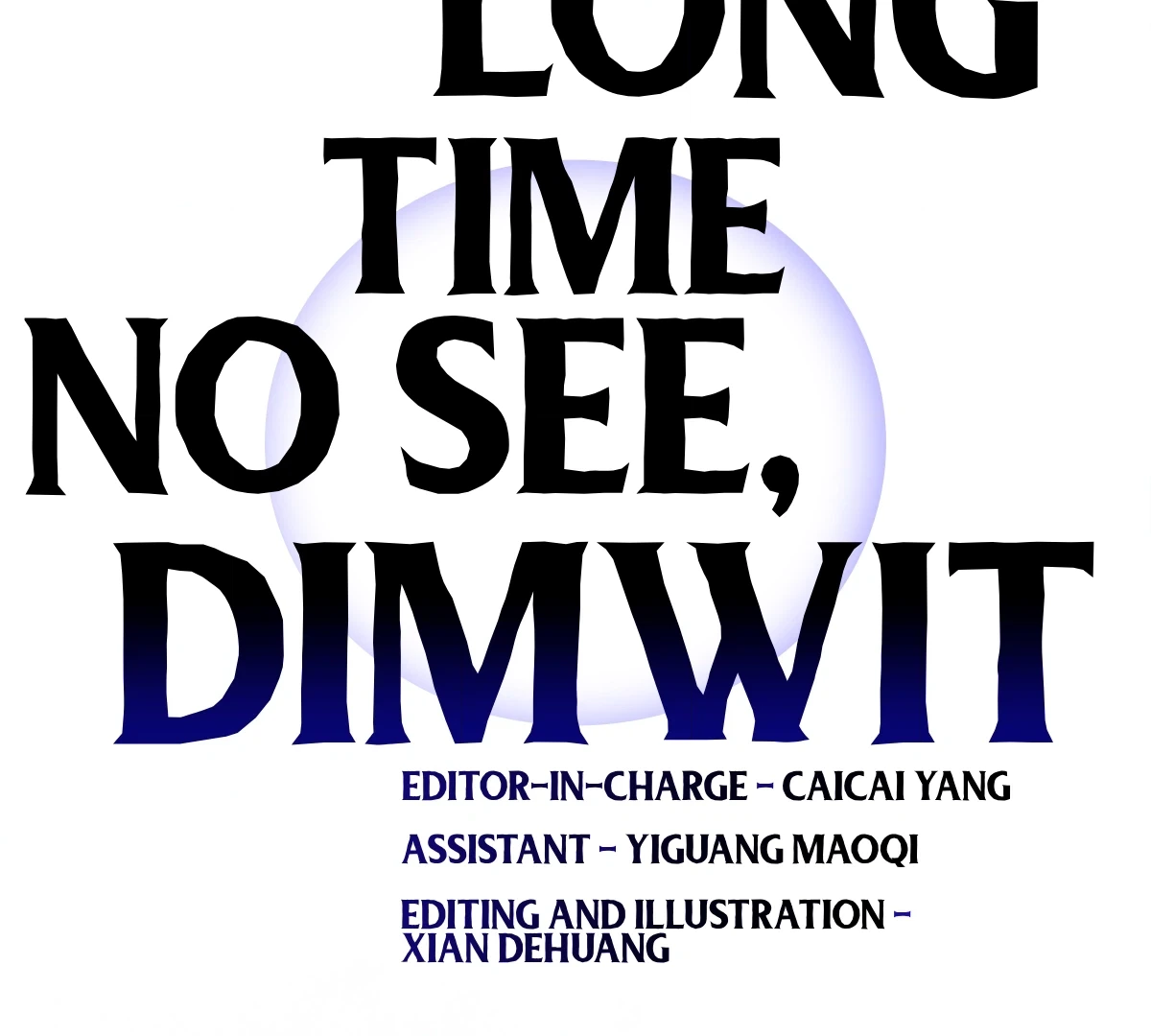 Long time no see, Dimwit Chapter 0 page 4 - 