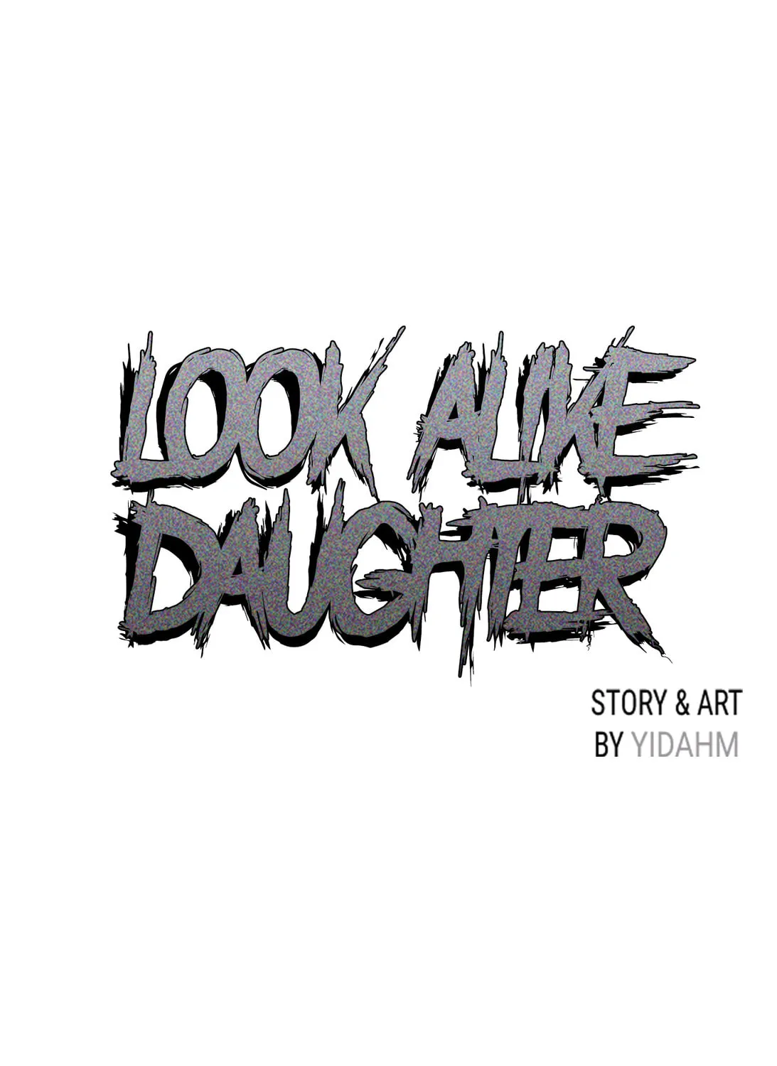 Look Alike Daughter Chapter 16 page 2 - 