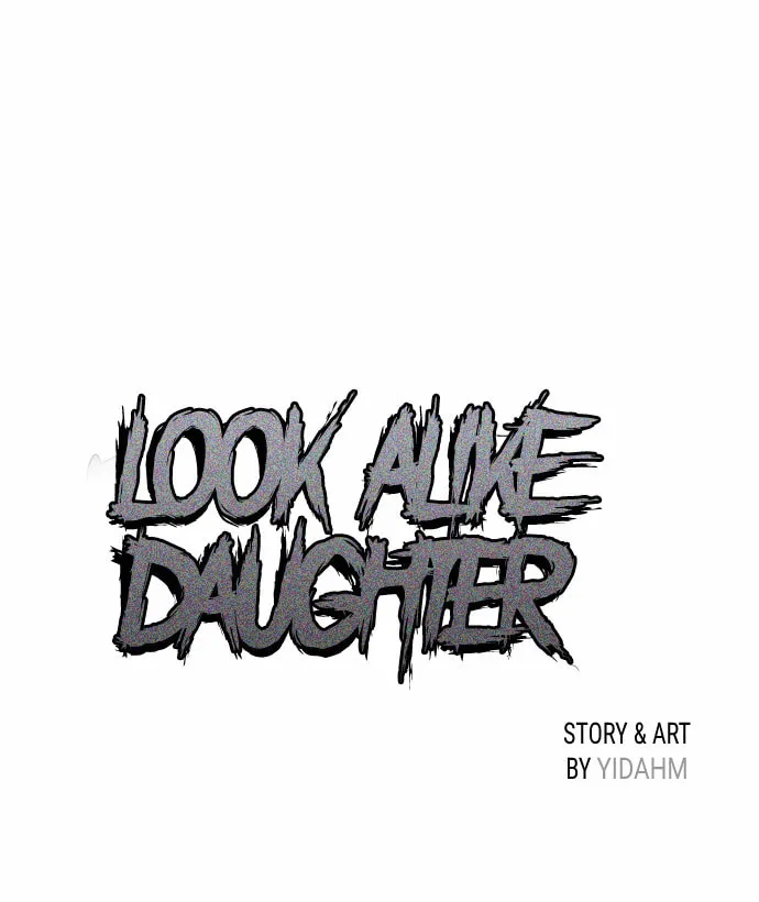Look Alike Daughter Chapter 32 page 6 - 