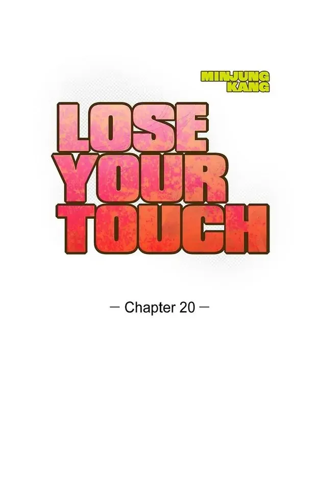 Lose Your Touch Chapter 20 page 1 - 