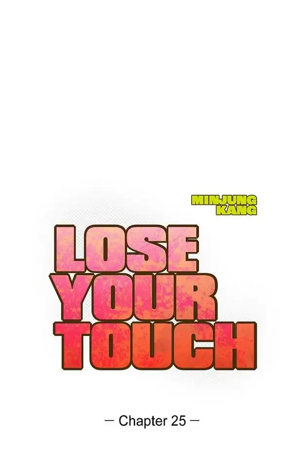 Lose Your Touch Chapter 25 page 1 - 