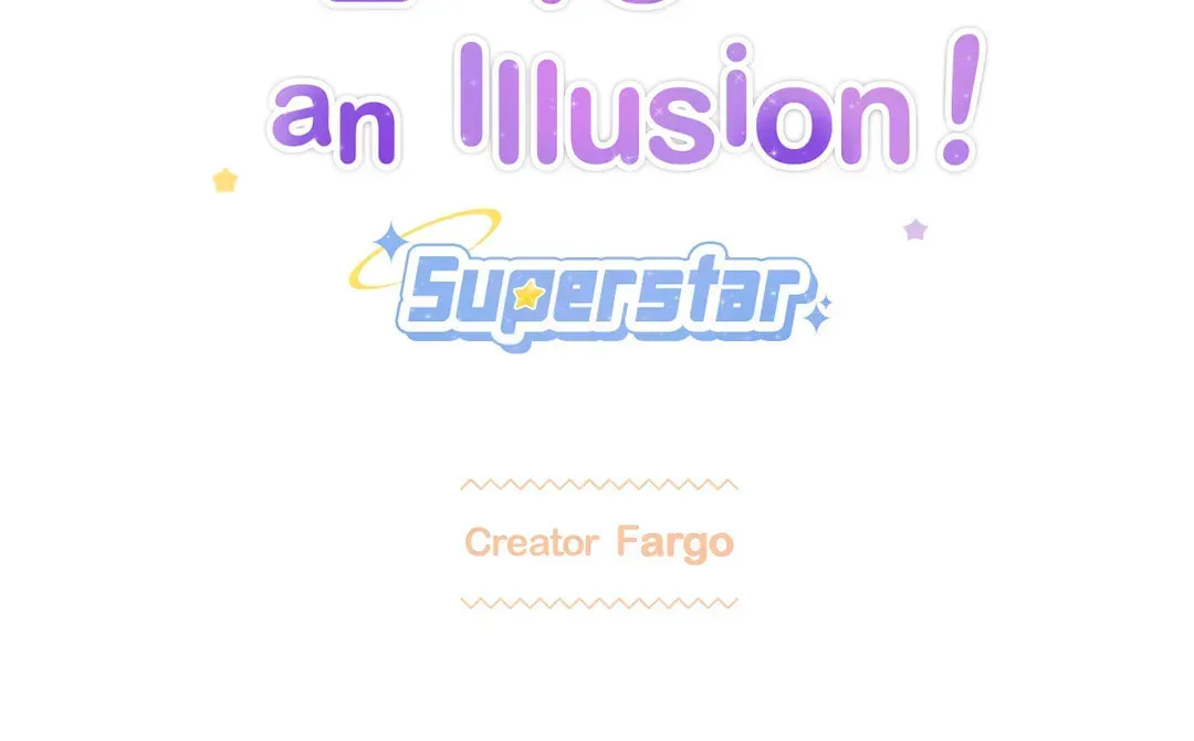 Love is an Illusion! - Superstar Chapter 1 page 2 - 