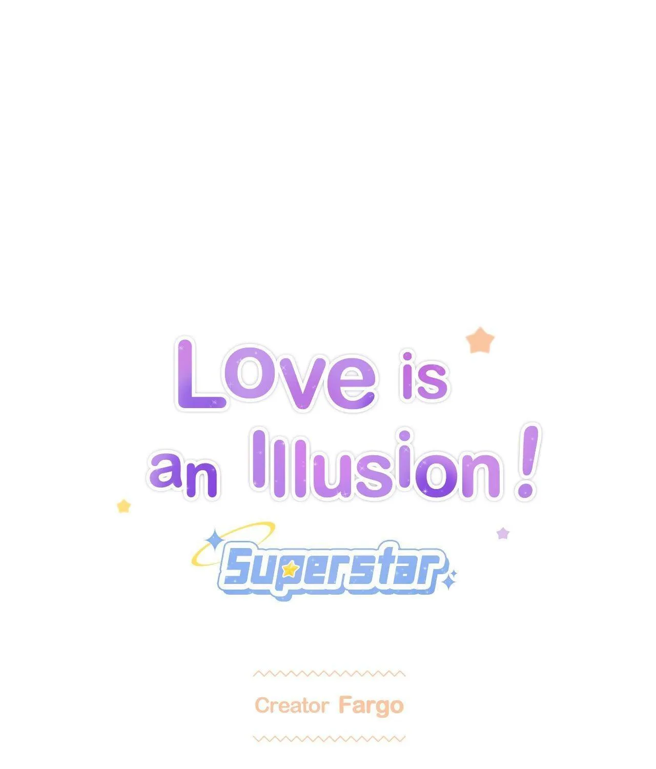 Love is an Illusion! - Superstar Chapter 21 page 2 - 