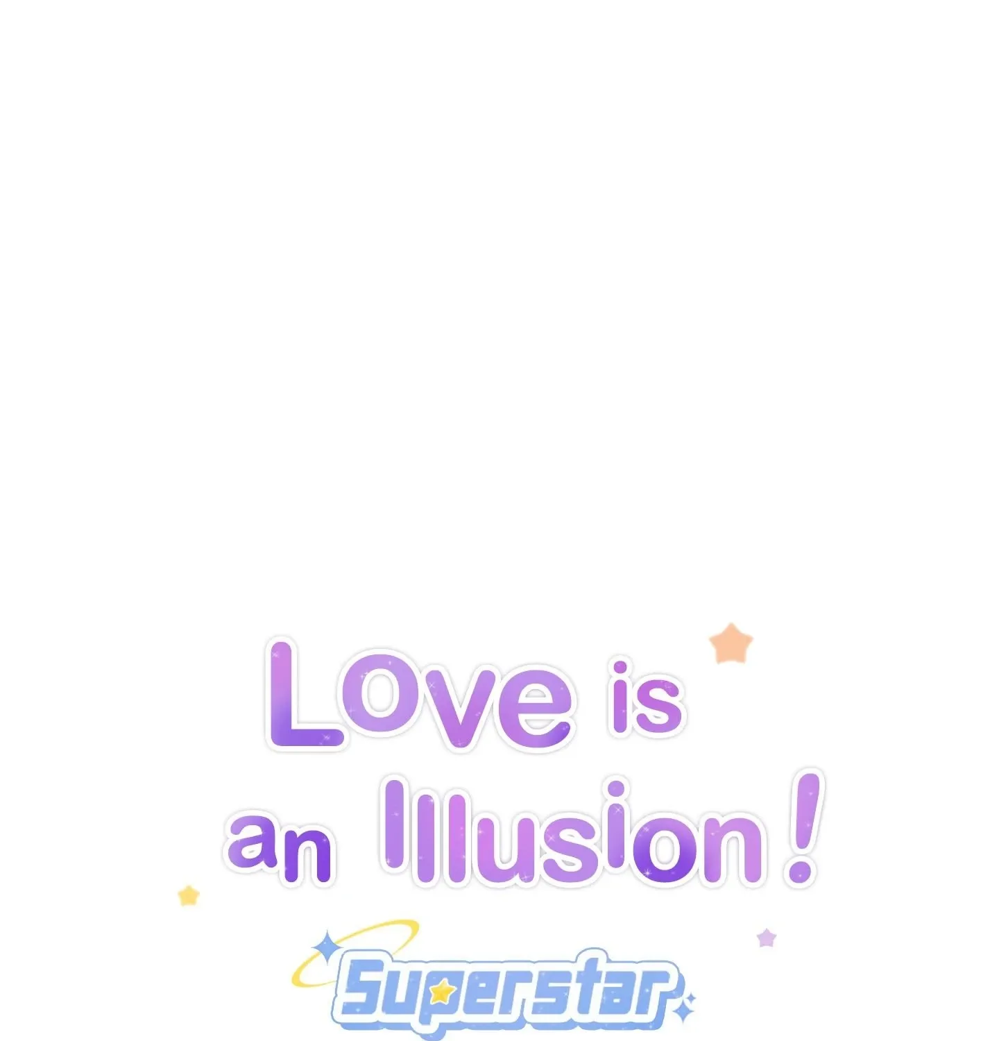 Love is an Illusion! - Superstar Chapter 24 page 2 - 