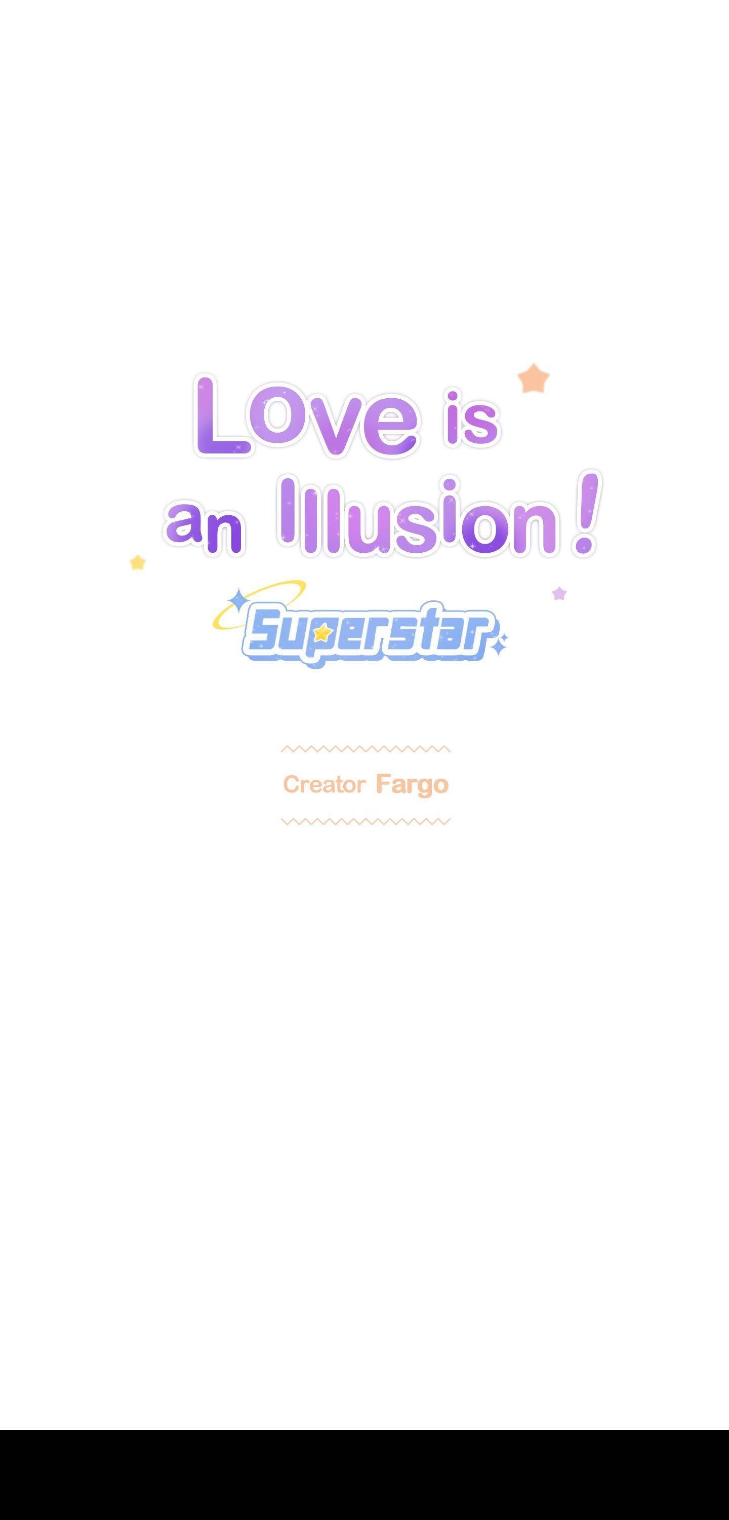 Love is an Illusion! - Superstar Chapter 33 page 2 - 