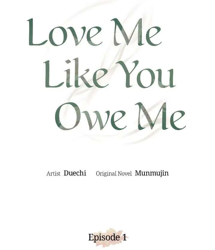 Love Me Like You Owe Me Chapter 1 page 138 - 