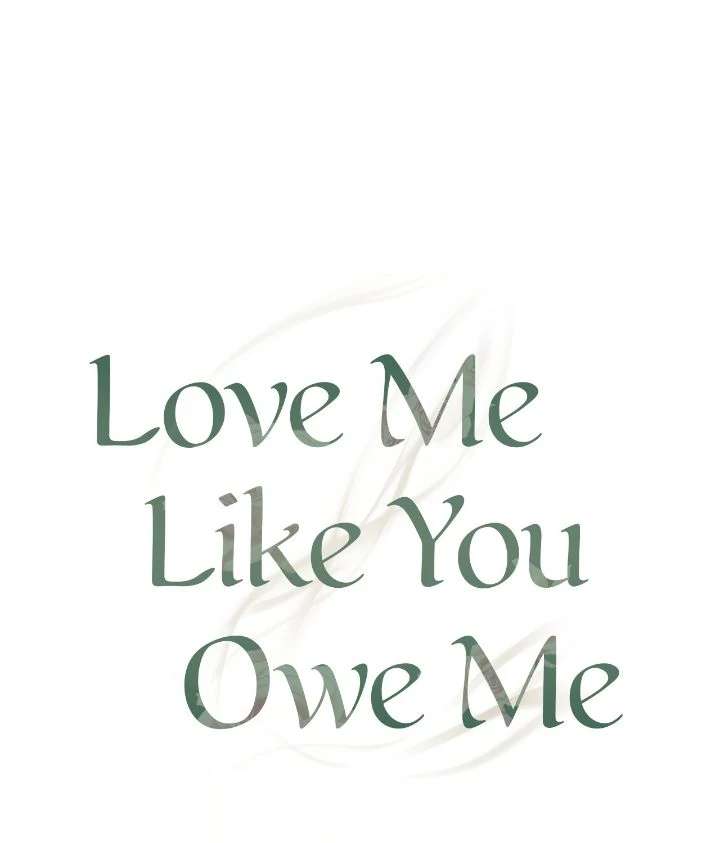 Love Me Like You Owe Me Chapter 15 page 29 - 