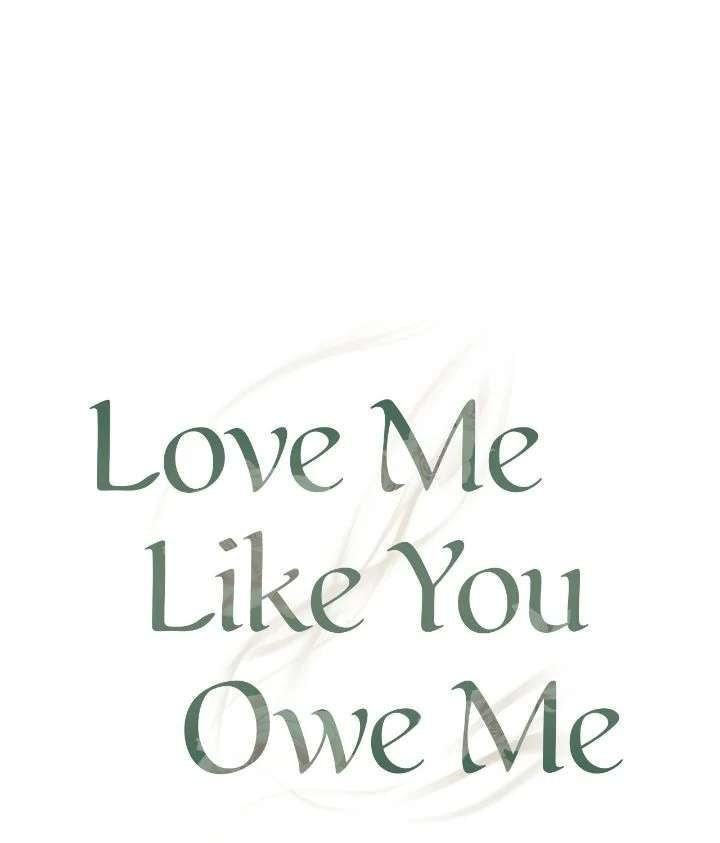 Love Me Like You Owe Me Chapter 23 page 30 - 