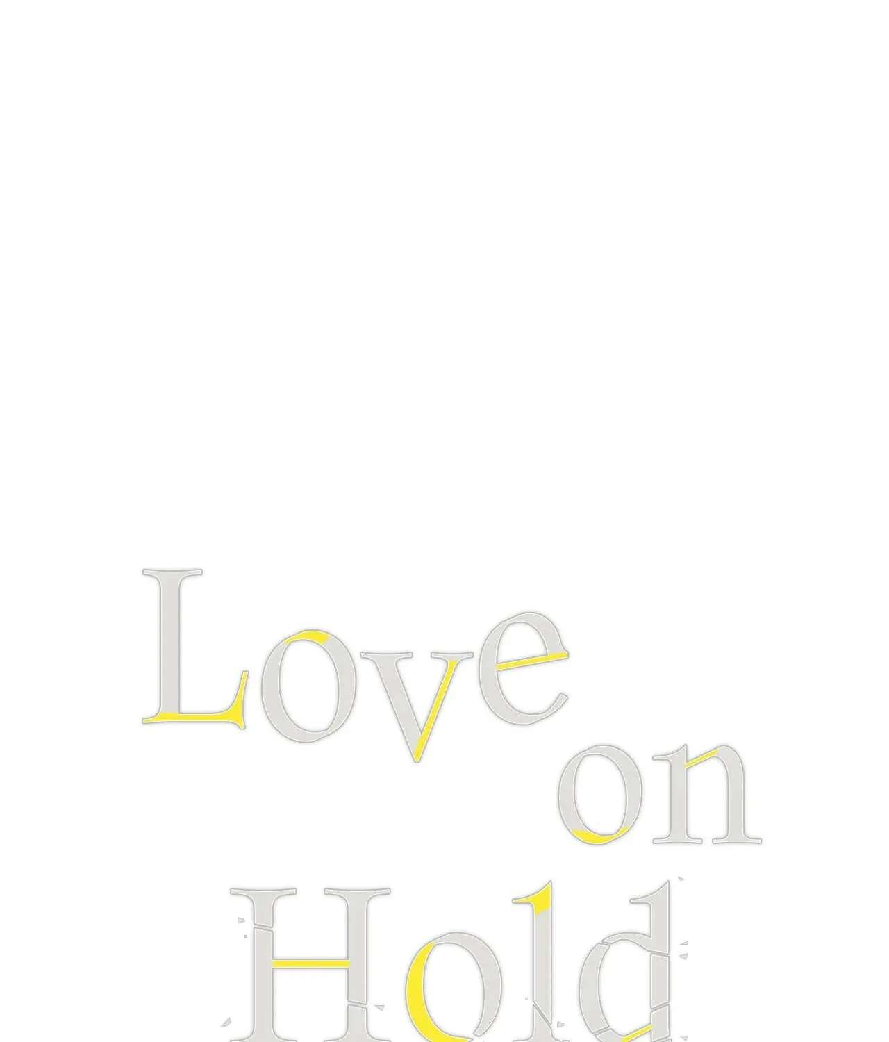 Love On Hold Chapter 11 page 1 - 