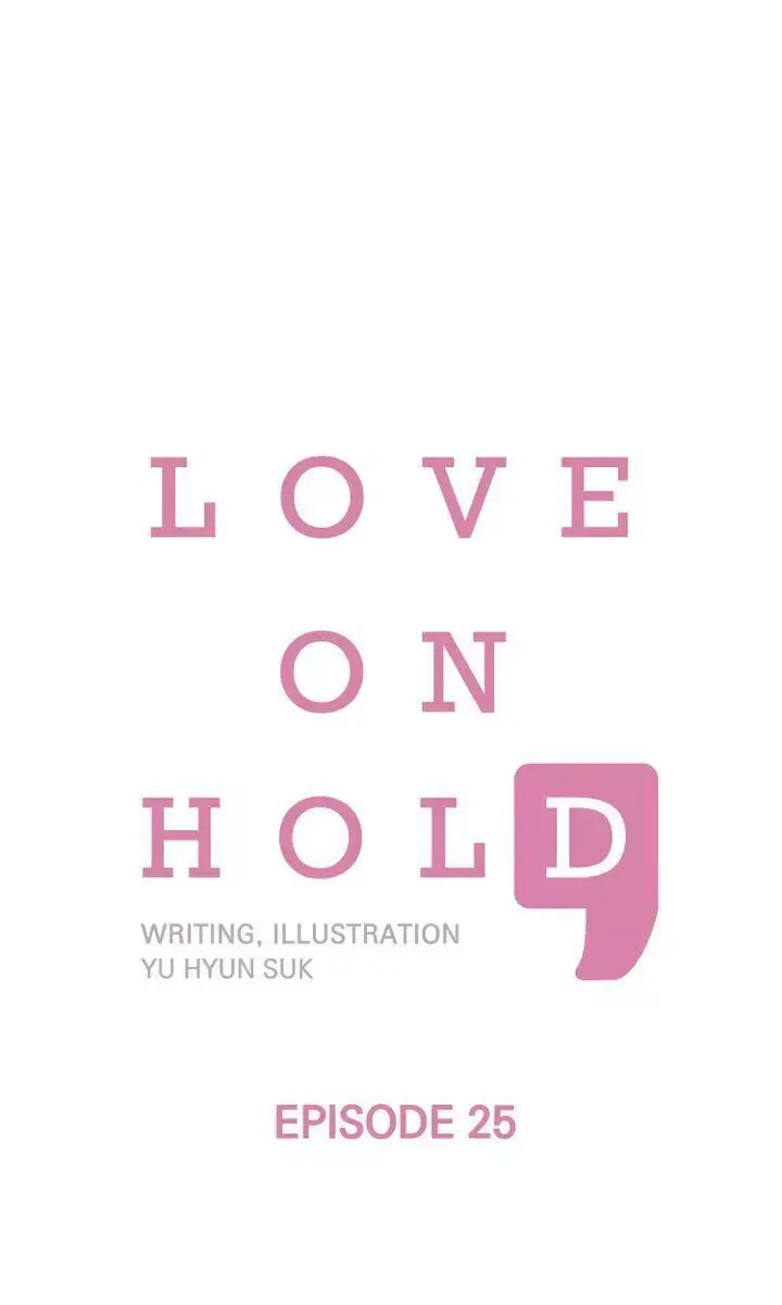 Love On Hold Chapter 25 page 1 - 