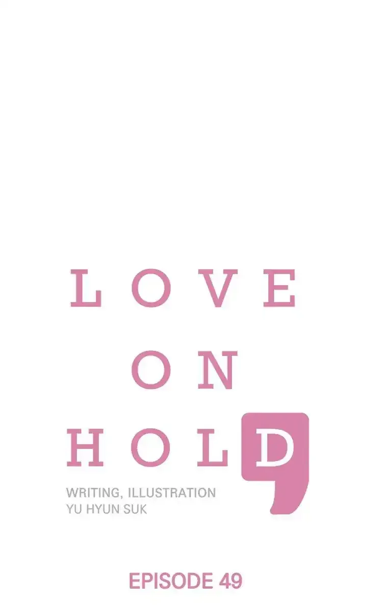 Love On Hold Chapter 49 page 1 - 