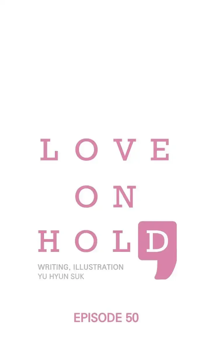 Love On Hold Chapter 50 page 1 - 