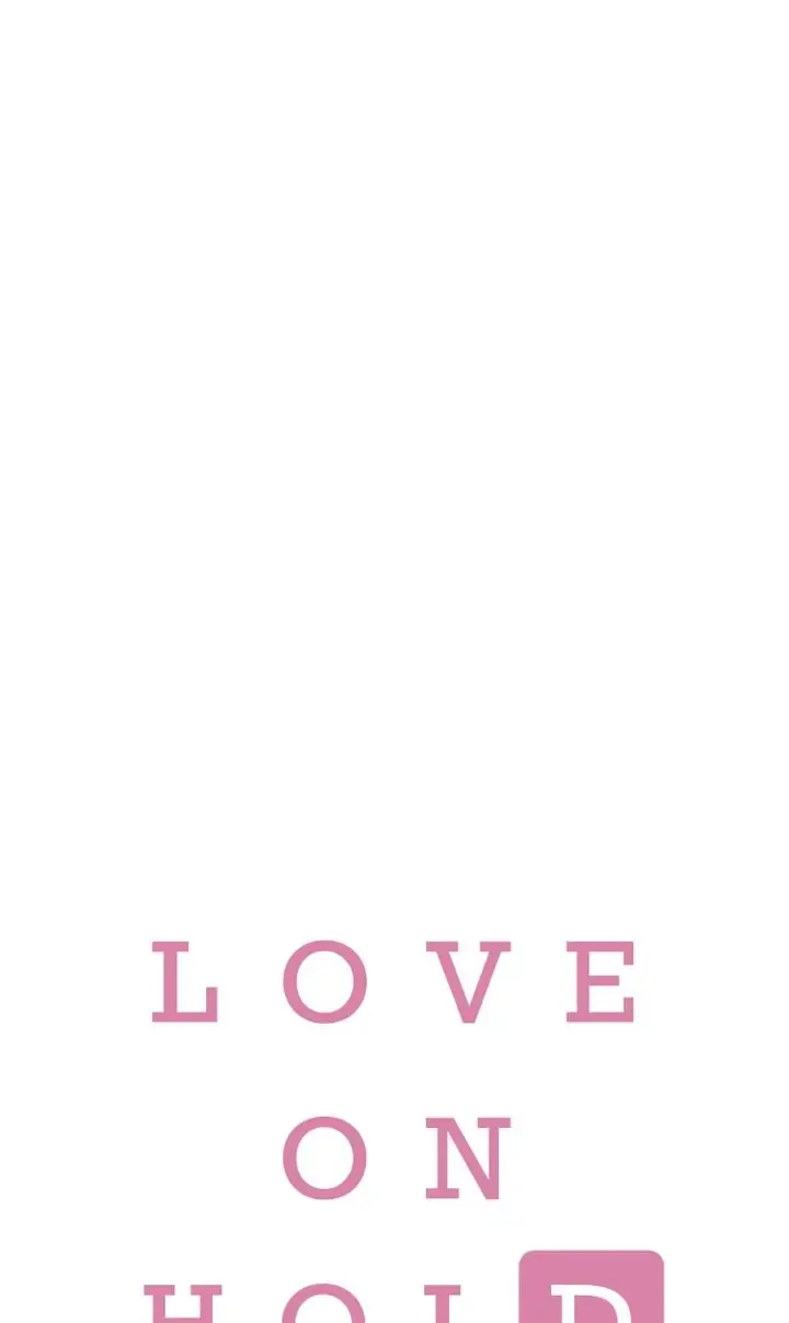 Love On Hold Chapter 52 page 1 - 