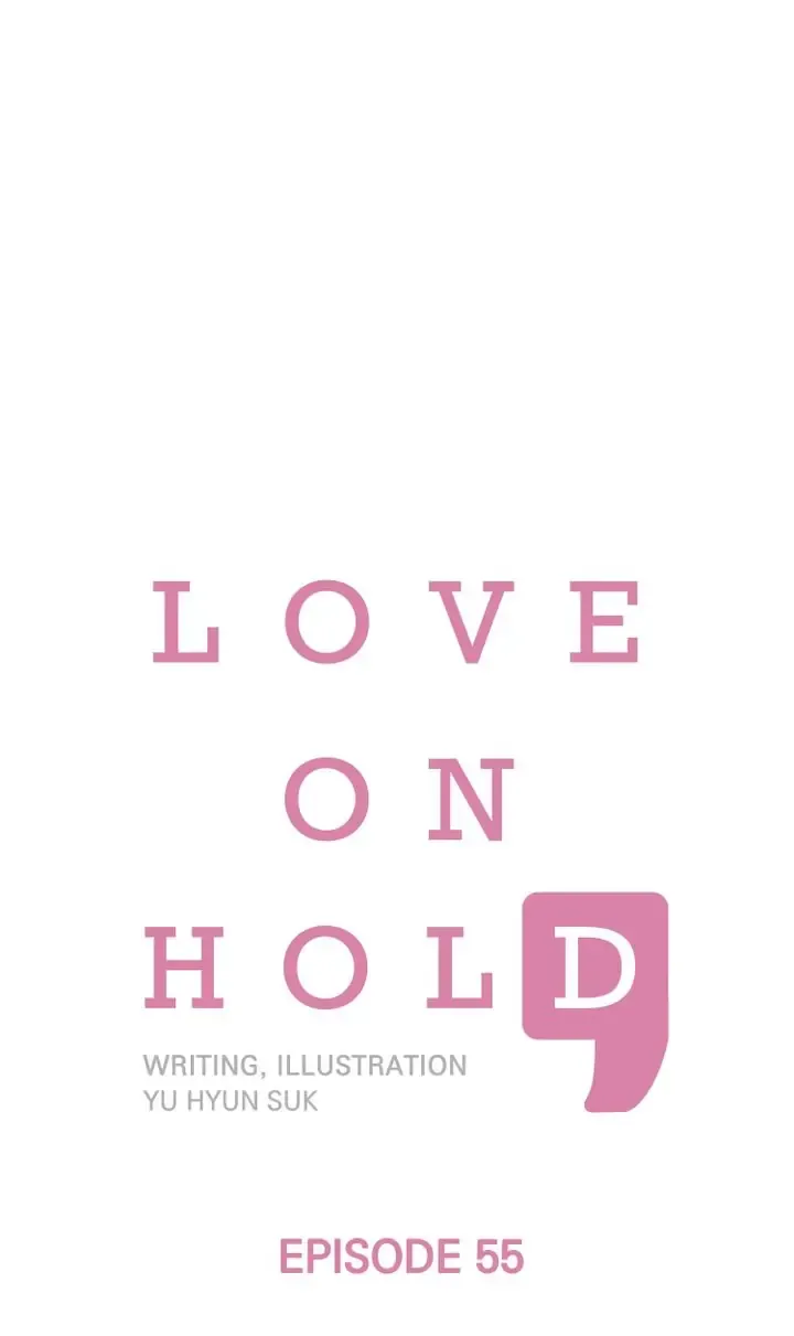 Love On Hold Chapter 55 page 1 - 
